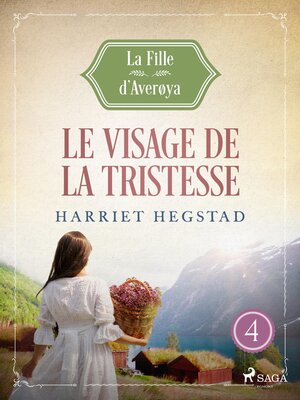 cover image of Le Visage de la tristesse--La Fille d'Averøya, Livre 4